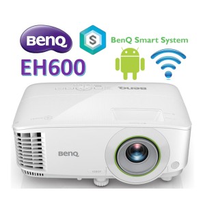 BENQ EH600 ( Build-in Android / 3,500 lm / FULL HD)